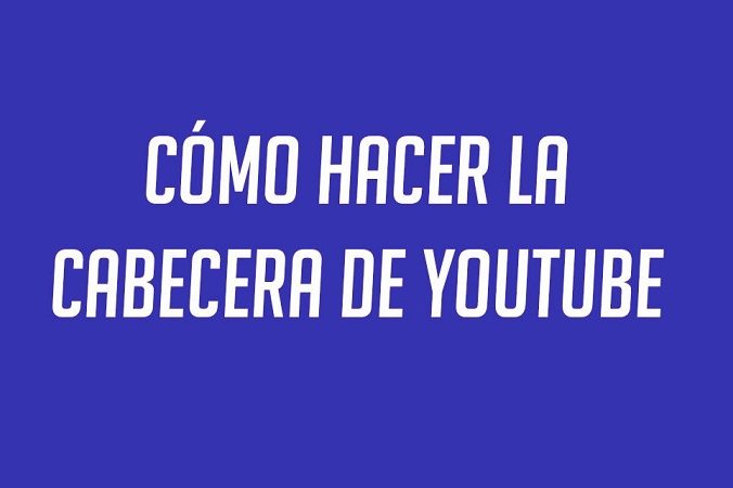 Cabecera canal YouTube